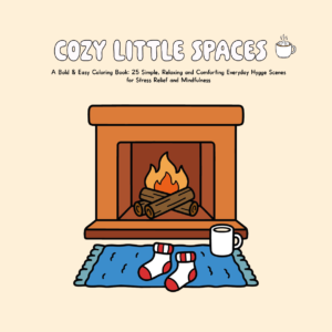 Cozy Little Spaces: Libro de Colorear Digital (PDF Imprimible)